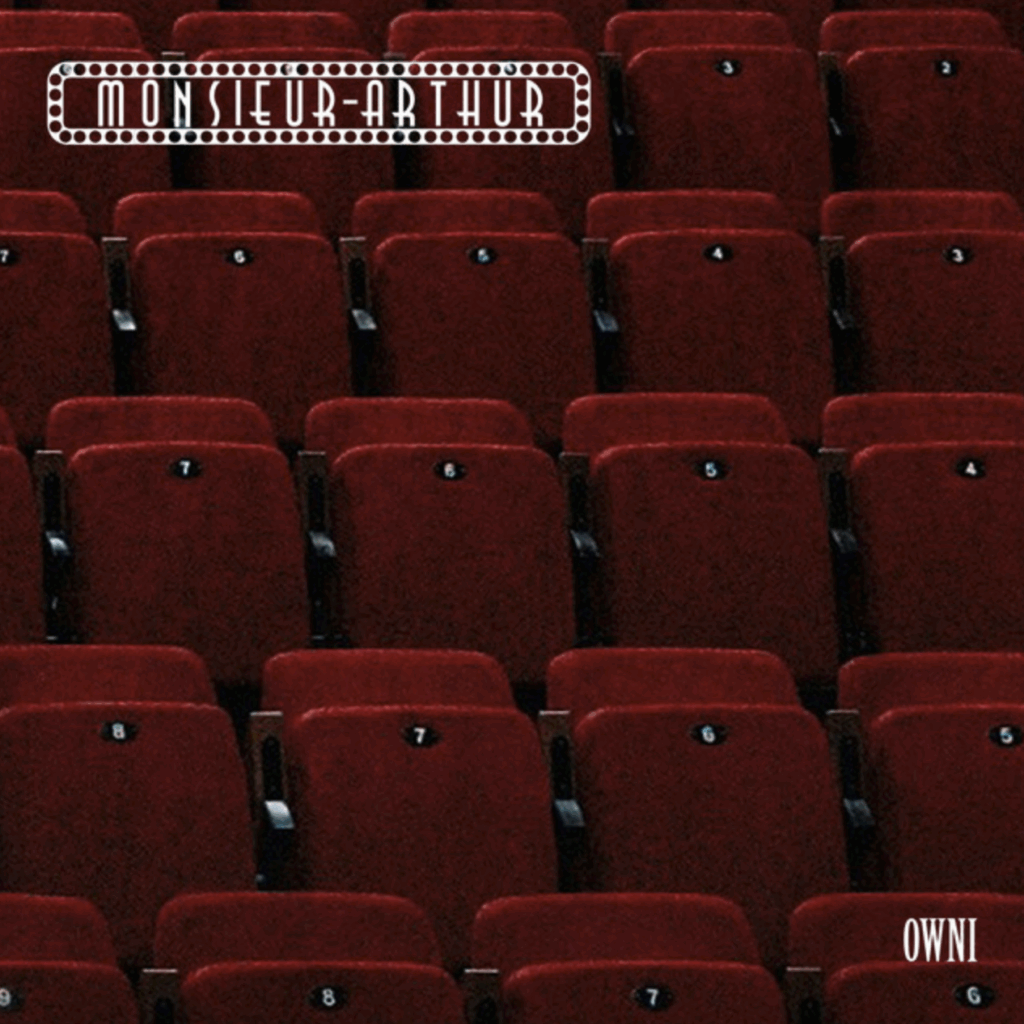 Owni – Single: Monsieur Arthur – 2025